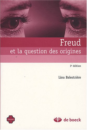 Freud et la question des origines