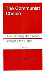 The  communist choice