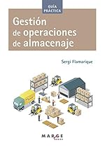 Gestión de operaciones de almacenaje (Spanish Edition) Gestión de operaciones de almacenaje (Spanish Edition)