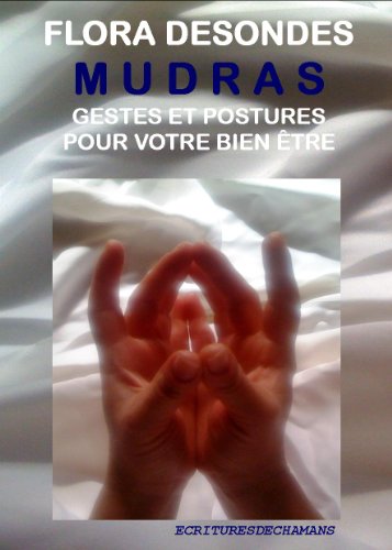 MUDRAS (French Edition) by Flora Desondes