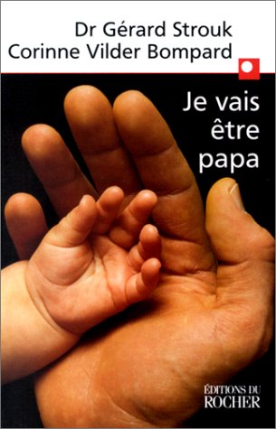 Je vais être papa