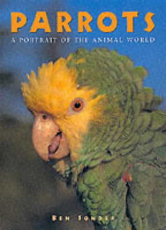 Parrots (Portraits of the Animal World) by Ben Sonder
