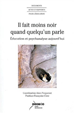 Il fait moins noir quand quelqu'un parle