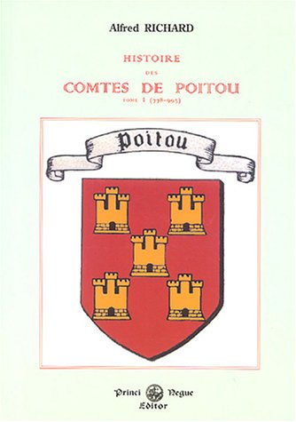 Histoire des comtes de Poitou