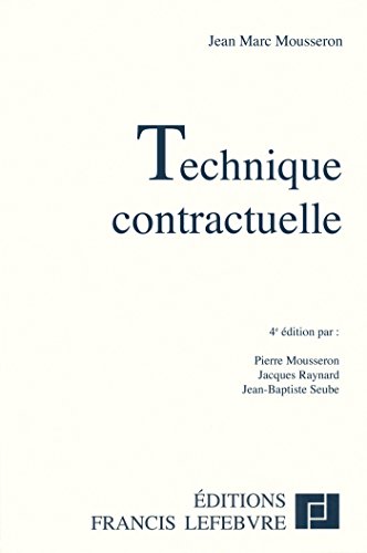Technique Contractuelle (French Edition)
