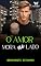 Livro O Amor Mora ao Lado: (Conto)