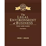 The Legal Environment of Business: Text and Cases