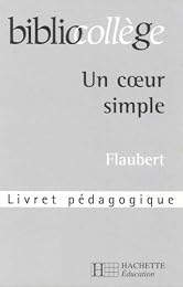 "Un  coeur simple", Gustave Flaubert