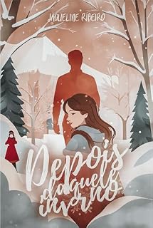Livro Depois Daquele Inverno
