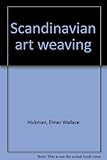 Scandinavian Art Weaving by 