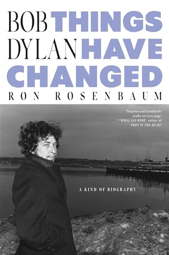 Bob Dylan: Things Have Changed