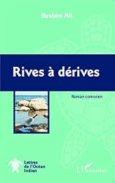 Rives à dérives