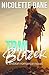Trail Blazer: A Lesbian Romance Novel by Nicolette Dane