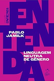 Livro Coleção Entenda - Linguagem Neutra de Gênero