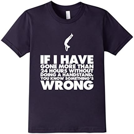 Kids 24 Hours Without Doing a Handstand Gymnastics T-Shirt 12 Navy