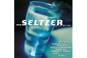 Seltzer: Modern Rock To Settle Your Soul
