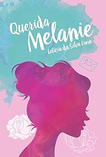 Livro Querida Melanie