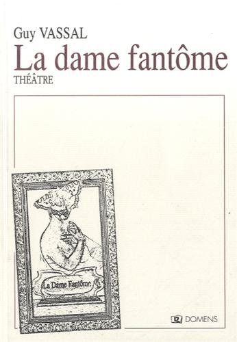 La  dame fantôme