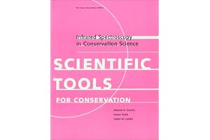 Infrared Spectroscopy in Conservation Science (Tools for Conservation)