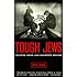 Tough Jews : Fathers, Sons, and Gangster Dreams