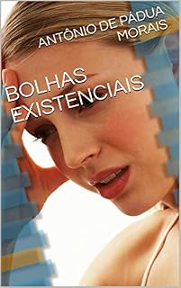 Livro BOLHAS EXISTENCIAIS