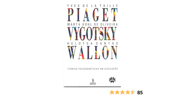 piaget x vygotsky x wallon