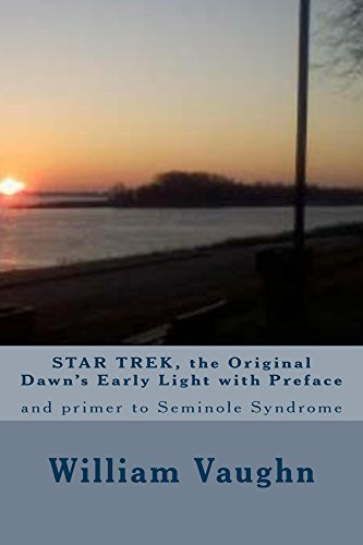 STAR TREK, the Original Dawn's Early Light