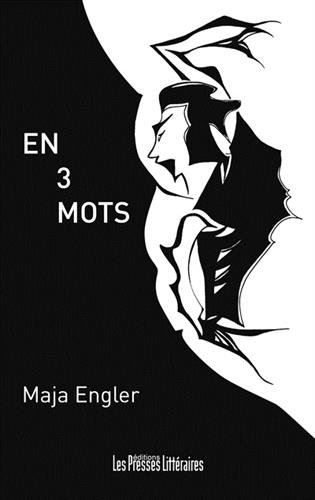 En trois mots