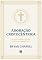 Livro Adoração Cristocêntrica: O culto moldado pelo Evangelho