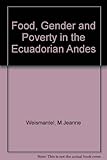 Amazon Com Food Gender And Poverty In The Ecuadorian