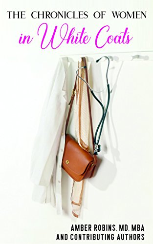 [E.b.o.o.k] The Chronicles of Women in White Coats [T.X.T]