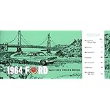 1964 Ford Galaxie Owner's Manual Reprint