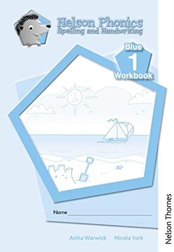 Nelson Phonics Spelling and Handwriting Blue Workbooks 1 (10) Paperback – November 1, 2014