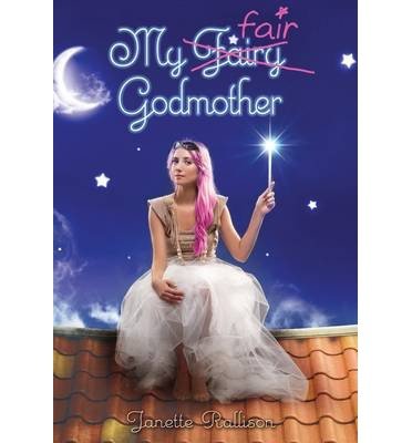 My Fair Godmother