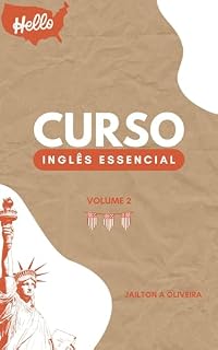 Livro Curso Inglês Essencial : Volume 2 (Concursos e Carreira)