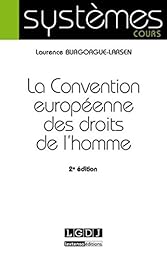 La  Convention européenne des droits de l'homme