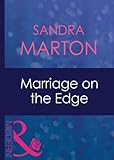 Front cover for the book Marriage on the Edge by Sandra Marton