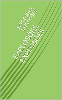 Livro EXPLOSÕES, EXPLOSÕES (TRILOGIA DA ESPERA Livro 2)