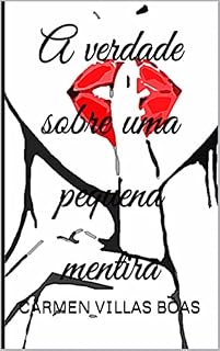 Livro A verdade sobre uma pequena mentira