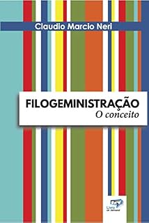 Livro Filogeministração: O Conceito