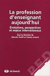 La  profession d'enseignant aujourd'hui