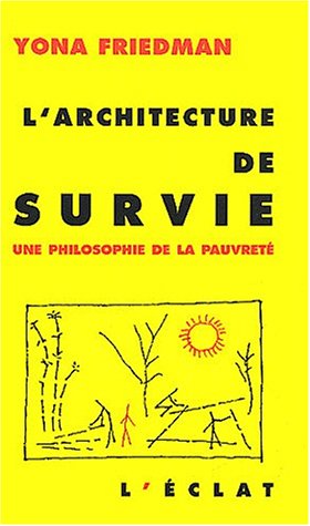 L' architecture de survie