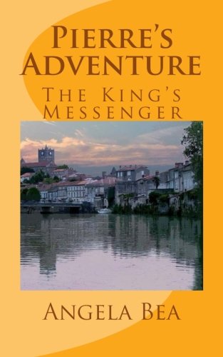 Pierre's Adventures: The King's Messenger