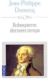 Robespierre, derniers temps