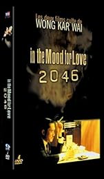 In The Mood For Love + 2046