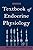 Textbook of Endocrine Physiology