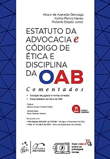 Livro Estatuto da Advocacia e Código de Ética e Disciplina da OAB - Comentados