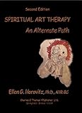 "Spiritual Art Therapy An Alternate Path" av Ellen G. Horovitz
