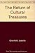 The Return of Cultural Treasures by Jeanette Greenfield, Magnus Magnusson