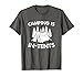 Camping Tshirt Camp In-Tents Funny Camp Pun Gift
